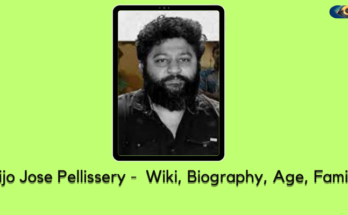 Lijo Jose Pellissery Wiki, Biography, Age, Family